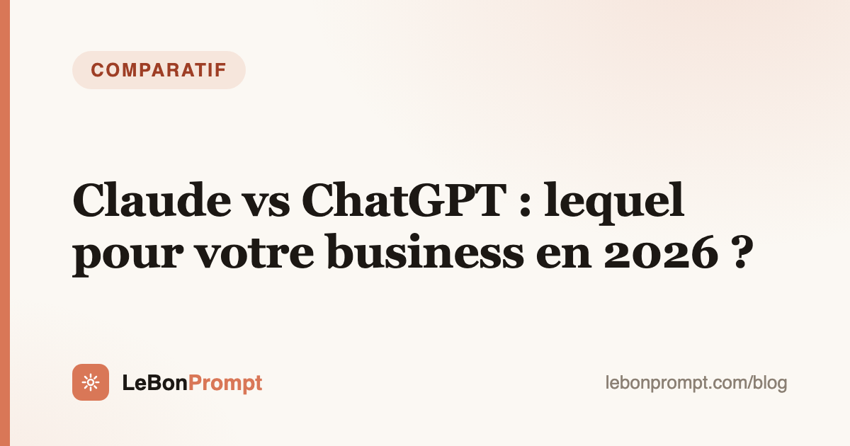 Claude vs ChatGPT: which one for your business in 2026?