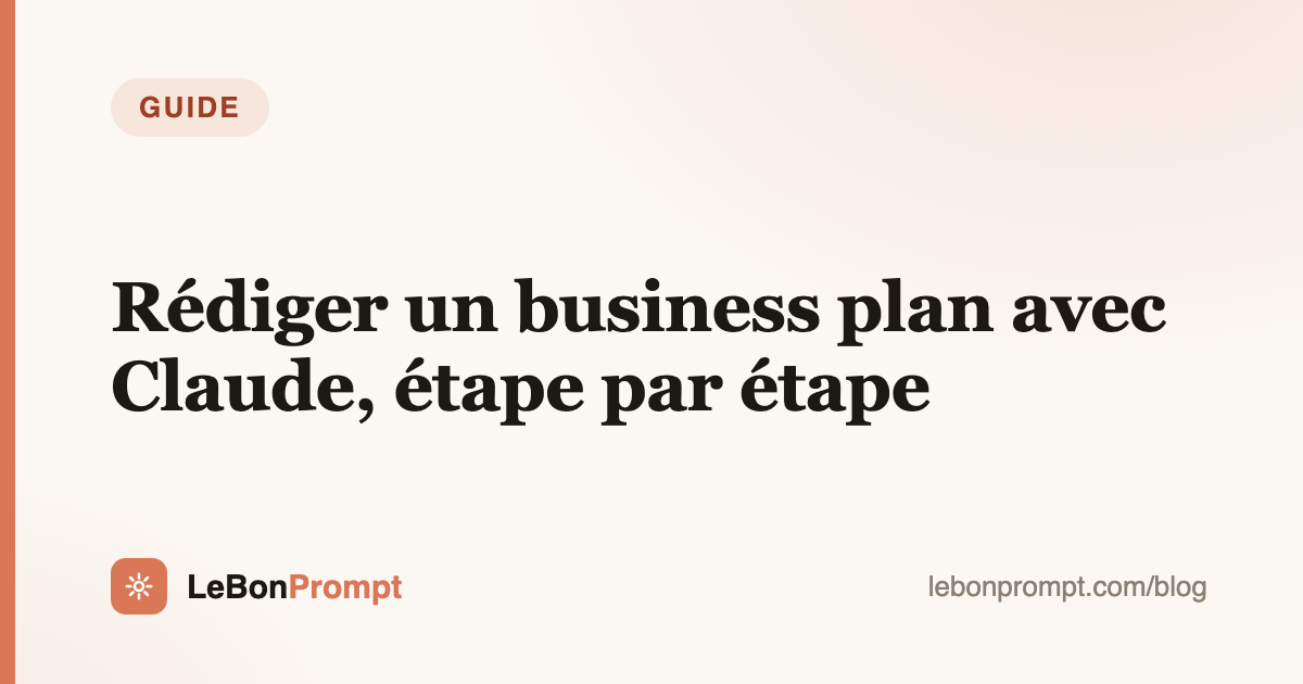 Writing a business plan with Claude, step by step